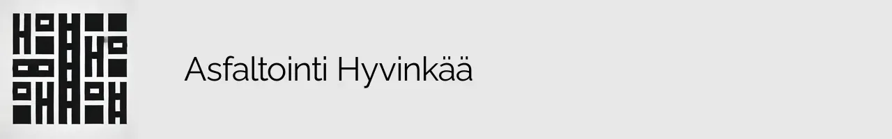 Asfaltointi Hyvinkää