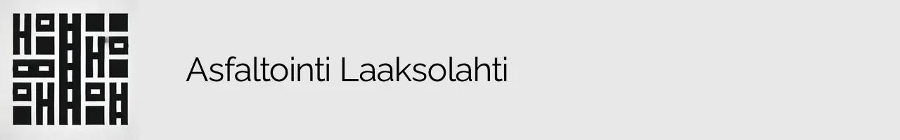 Asfaltointi Laaksolahti