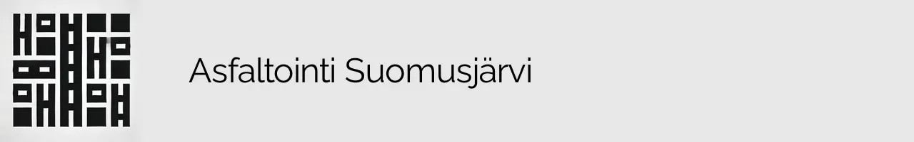 Asfaltointi Suomusjärvi